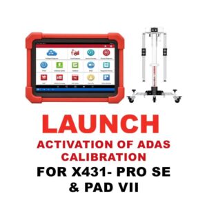 Activation calibrage ADAS Launch X-431 PRO SE